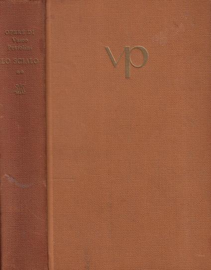 Lo scialo Vol. II - Vasco Pratolini - copertina
