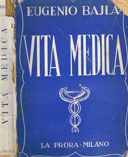 Vita medica - Eugenio Bajla - copertina