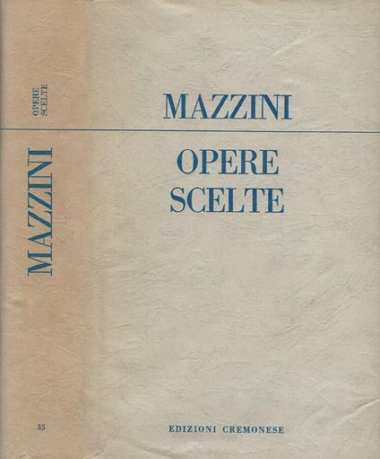 Opere Scelte - Giuseppe Mazzini - copertina