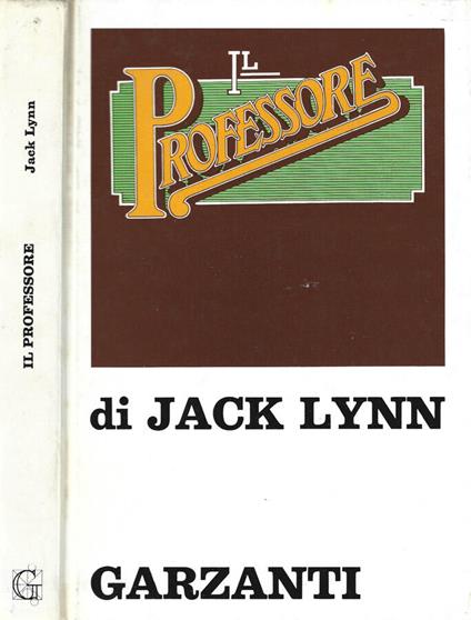 Il professore - Jack Lynn - copertina
