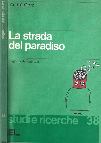 La Strada del paradiso - André Gorz - copertina