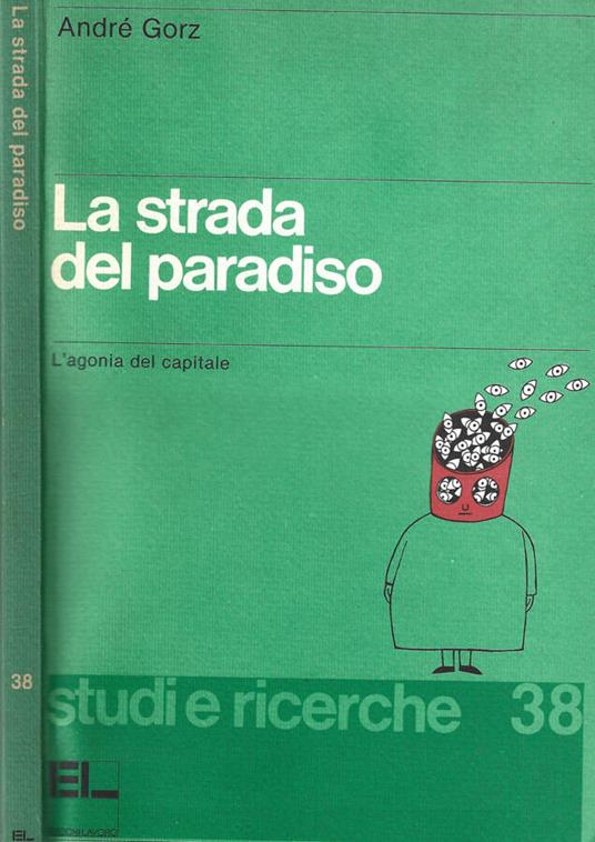 La Strada del paradiso - André Gorz - copertina