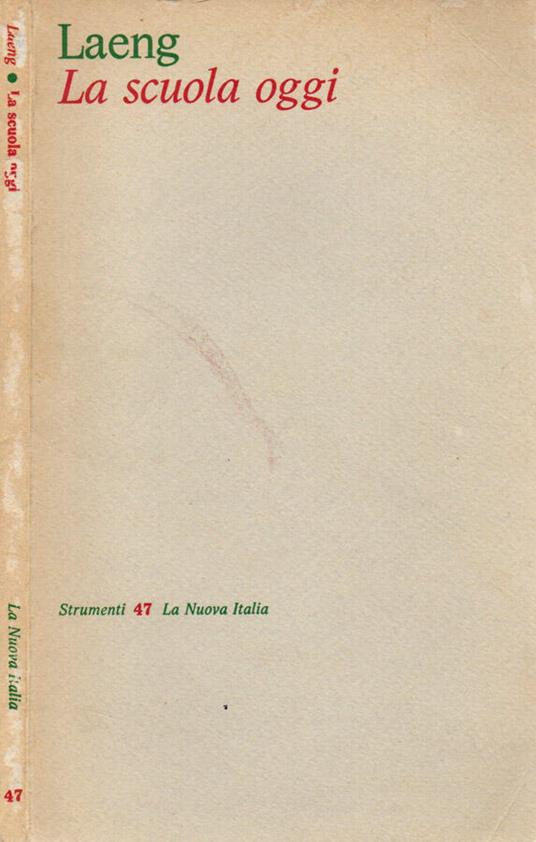La scuola oggi - Mauro Laeng - copertina