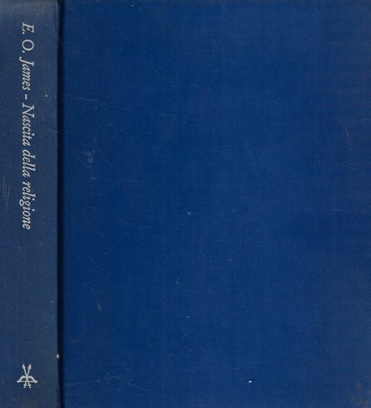 Nascita della religione - Edwin O. James - copertina