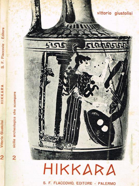 Hikkara. Sicilia archeologica che scompare 2 - copertina