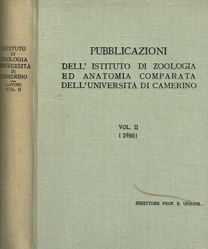 Pubblicazione dell'istituto di zoologia ed anatomia comparata dell'università di Camerino Vol.II (1960) - copertina