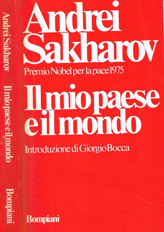 Il mio paese e il mondo - Andrej Sacharov - copertina