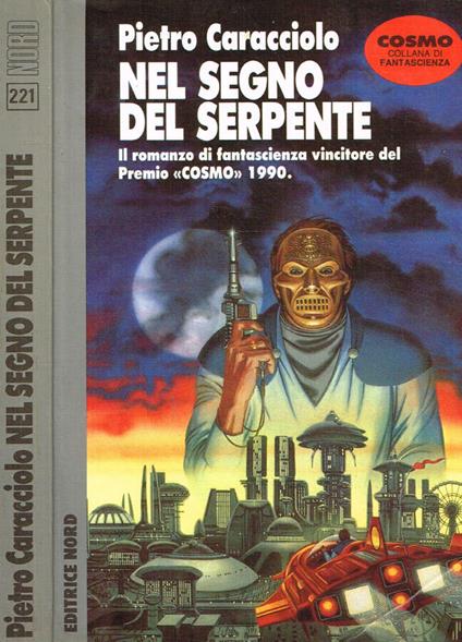Nel segno del serpente - Pietro Caracciolo - copertina