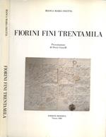 Fiorini fini trentamila