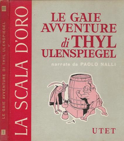 Le gaie avventure di Thyl Ulenspiegel - Paolo Nalli - copertina