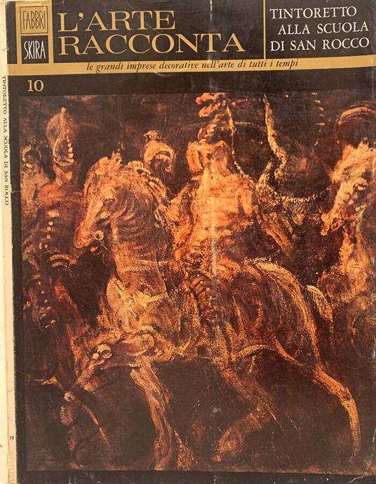 Tintoretto alla Scuola di San Rocco - Anna Pallucchini - copertina