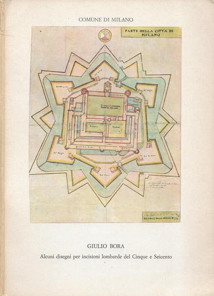 Alcuni disegni per incisioni lombarde del Cinque e Seicento - Giulio Bora - copertina