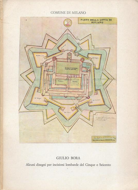 Alcuni disegni per incisioni lombarde del Cinque e Seicento - Giulio Bora - copertina