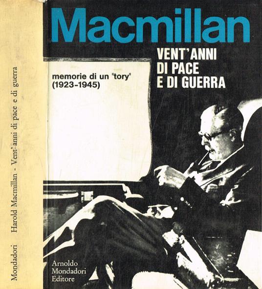 Vent'anni di pace e di guerra - Harold McMillan - copertina