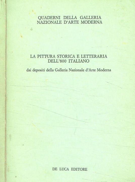 La pittura storica e letteraria dell'800 italiano - copertina