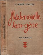 Mademoiselle Sans-gene