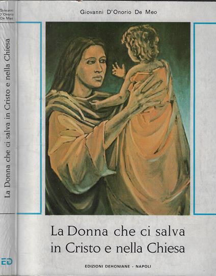 La Donna che ci salva in Cristo e nella Chiesa - copertina