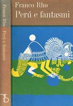 Perù e fantasmi