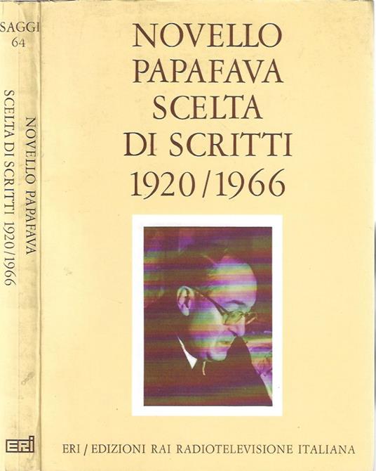 Scelta di scritti 1920 - 1966 - Novello Papafava - copertina