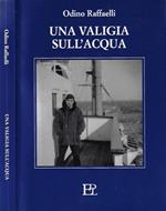 Una valigia sull'acqua