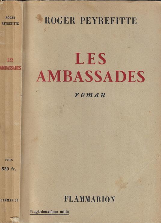 Les ambassades - Roger Peyrefitte - copertina