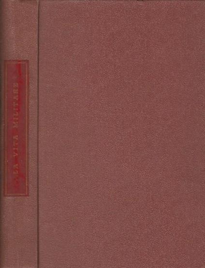 La Vita Militare - Edmondo De Amicis - copertina