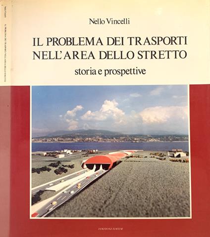 Il problema dei trasporti nell'Area dello Stretto - copertina