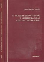 Il problema dello sviluppo e l'esperienza della Cassa del Mezzogiorno