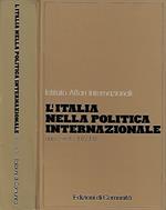 Istituto Affari Internazionali. L'Italia nella Politica Internazionale, anno sesto: 1977 - 1978