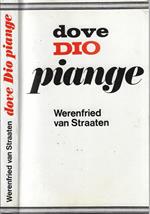 Dove Dio piange