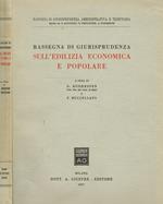 Rassegna di giurisprudenza sull'edilizia economica e popolare