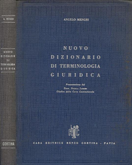 Nuovo dizionario di terminologia giuridica - Angelo Menghi - copertina