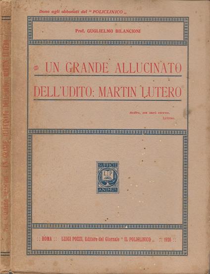 Un grande allucinato dell'udito: Martin Lutero - Guglielmo Bilancioni - copertina