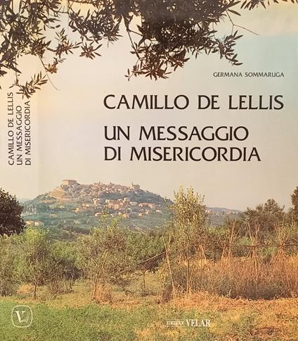 Camillo De Lellis. Un messaggio di misericordia - copertina
