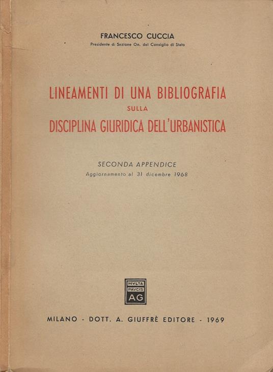 Lineamenti di una bibliografia sulla disciplina giuridica dell'urbanistica - Francesco Cucca - copertina