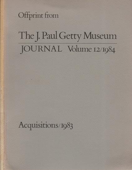 Offprint fromt The J. Paul Getty Museum Journal. Volume 12/1984 - copertina