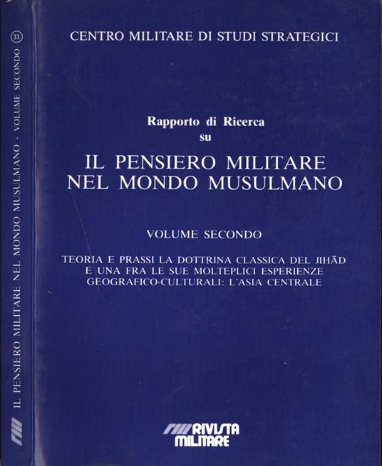 Rapporto di ricerca su il pensiero militare nel mondo musulmano Vol. II - copertina
