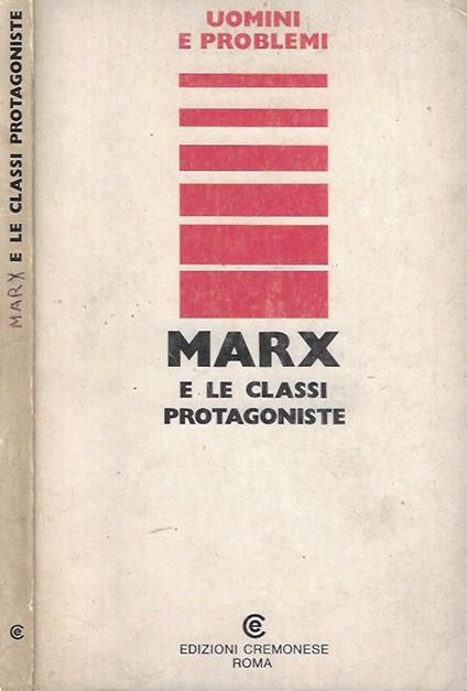 Marx e le classi protagoniste - copertina