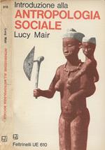 Introduzione alla antropologia sociale