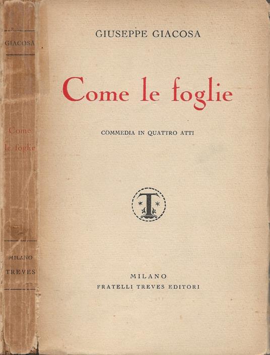 Come le foglie - Giuseppe Giacosa - copertina