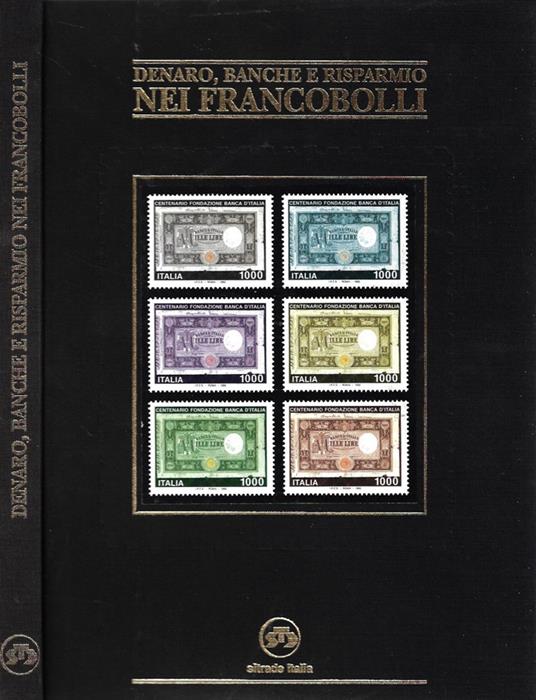 Denaro, Banche e Risparmio nei Francobolli - Libro Usato - Pacini Editore  per Sitrade Italia S.r.l. 