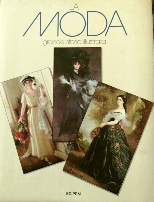 La moda - Grande storia illustrata - copertina