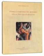 Storia e Fortuna del Rosario nella Diocesi di Spoleto
