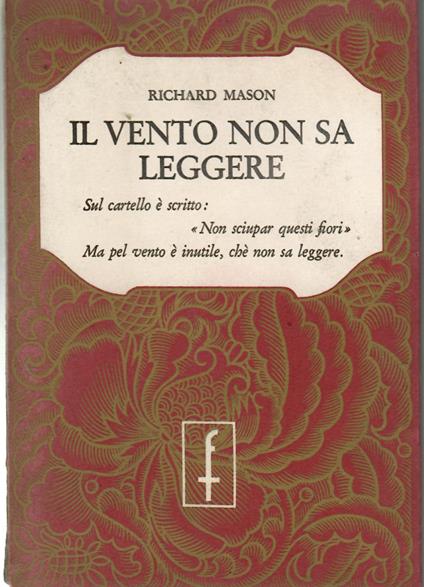 Il Vento non sa Leggere - Richard Mason - copertina