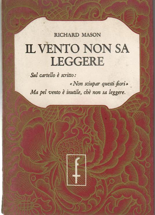 Il Vento non sa Leggere - Richard Mason - copertina