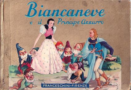 Biancaneve e il Principe Azzurro - Lori Franceschini - copertina