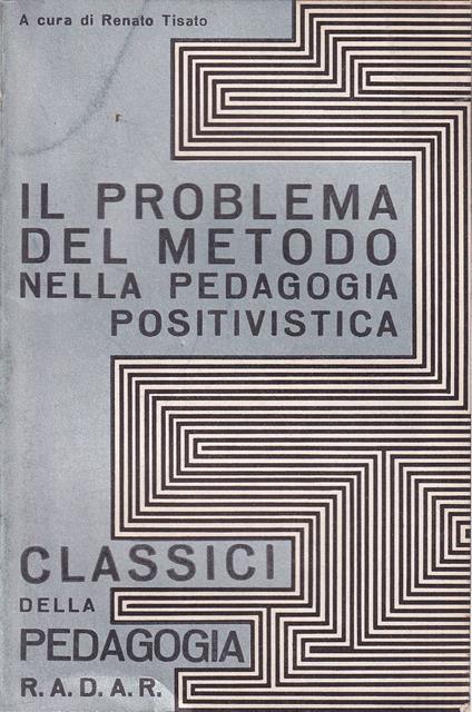 Il problema del metodo nella pedagogia positivistica - copertina