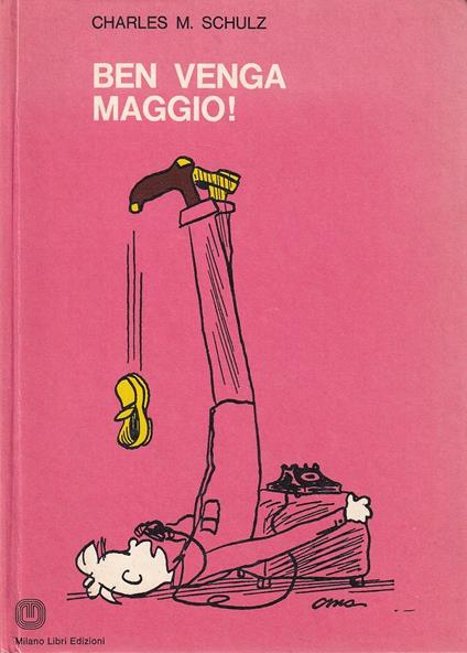 Ben venga maggio! - Charles M. Schulz - copertina