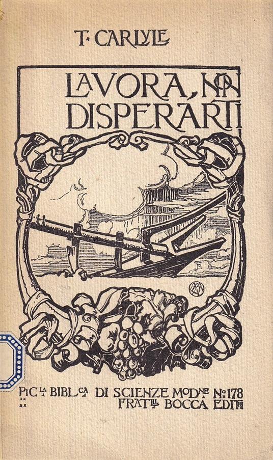 Lavora, non disperarti. Brani scelti dalle Sue opere - copertina