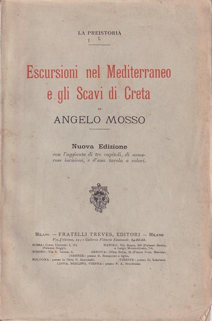 Escursioni nel Mediterraneo e gli scavi di Creta - Angelo Mosso - copertina